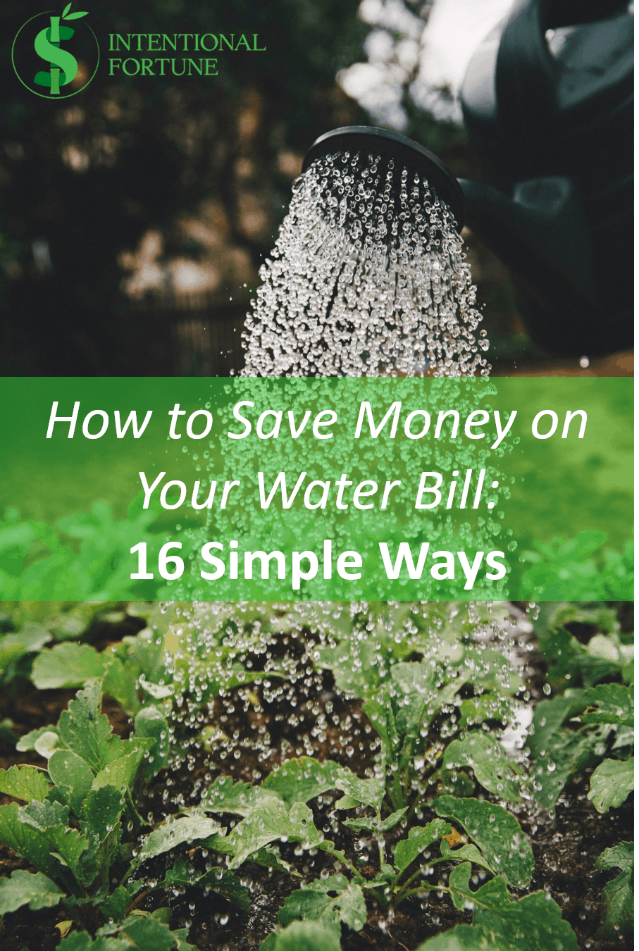 how-to-save-money-on-your-water-bill-16-simple-ways-intentional-fortune